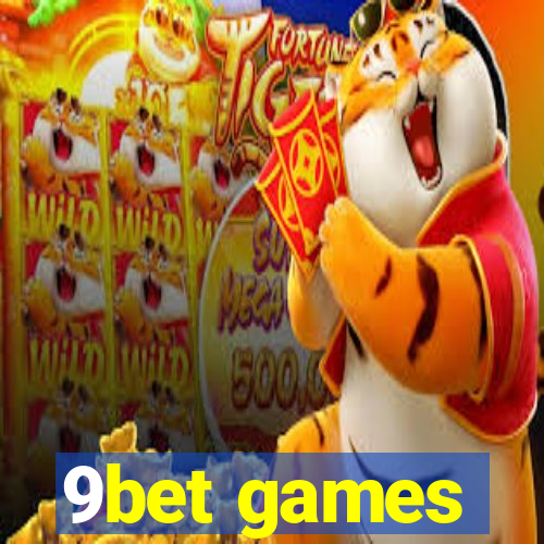 9bet games